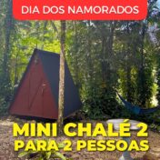 Dia dos Namorados - Hospedagem Mini Chalé Joinville