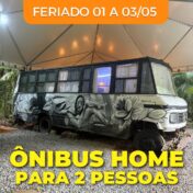 Feriados Abril e Maio - Hospedagem Ônibus Home Joinville