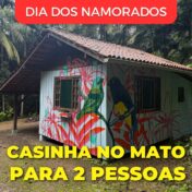 Dia dos Namorados - Hospedagem Casinha no Mato Joinville