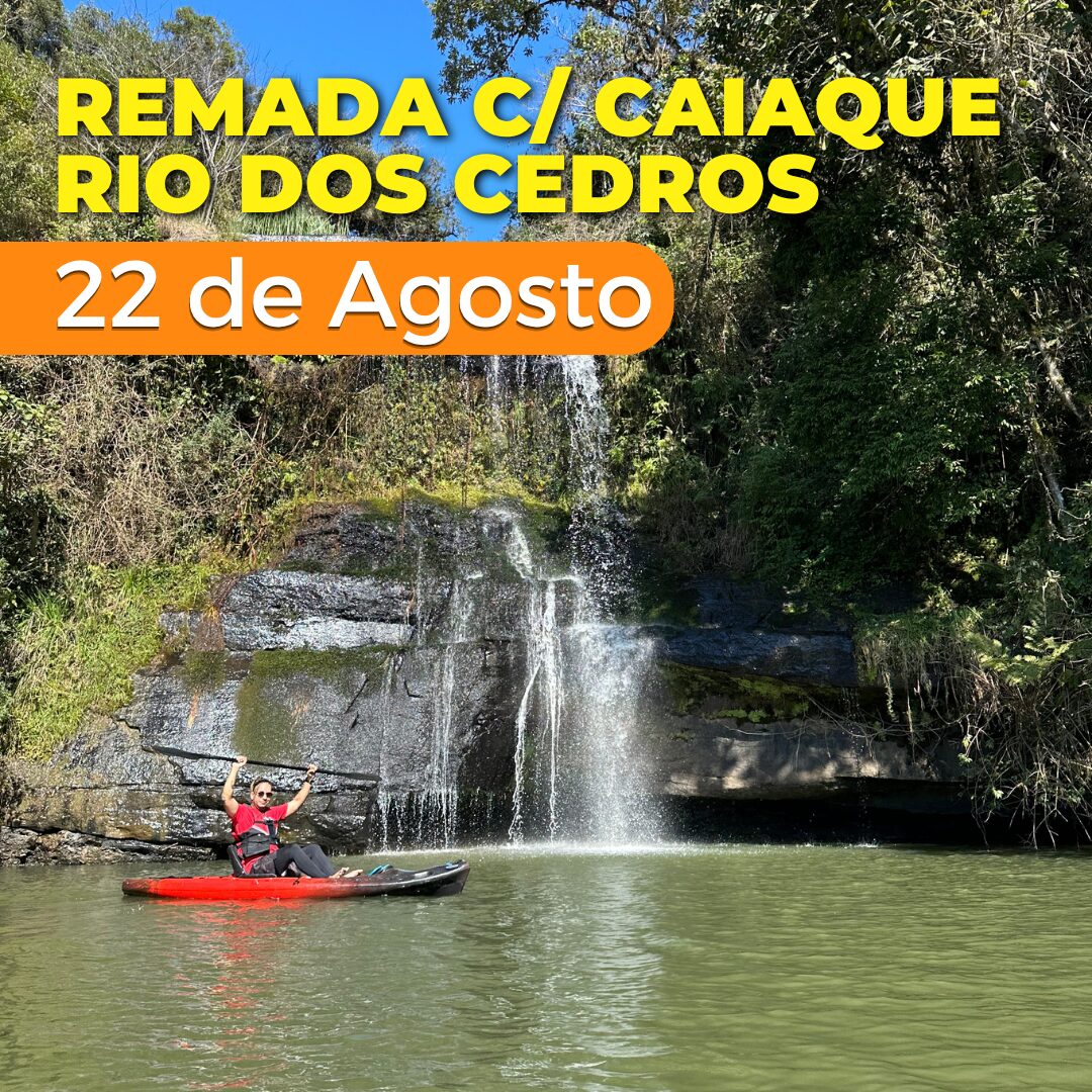 Remada c/ caiaque Rio dos Cedros