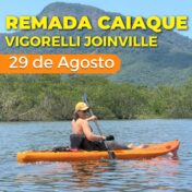 Remada c/ caiaque na Vigorelli - Joinville/SC